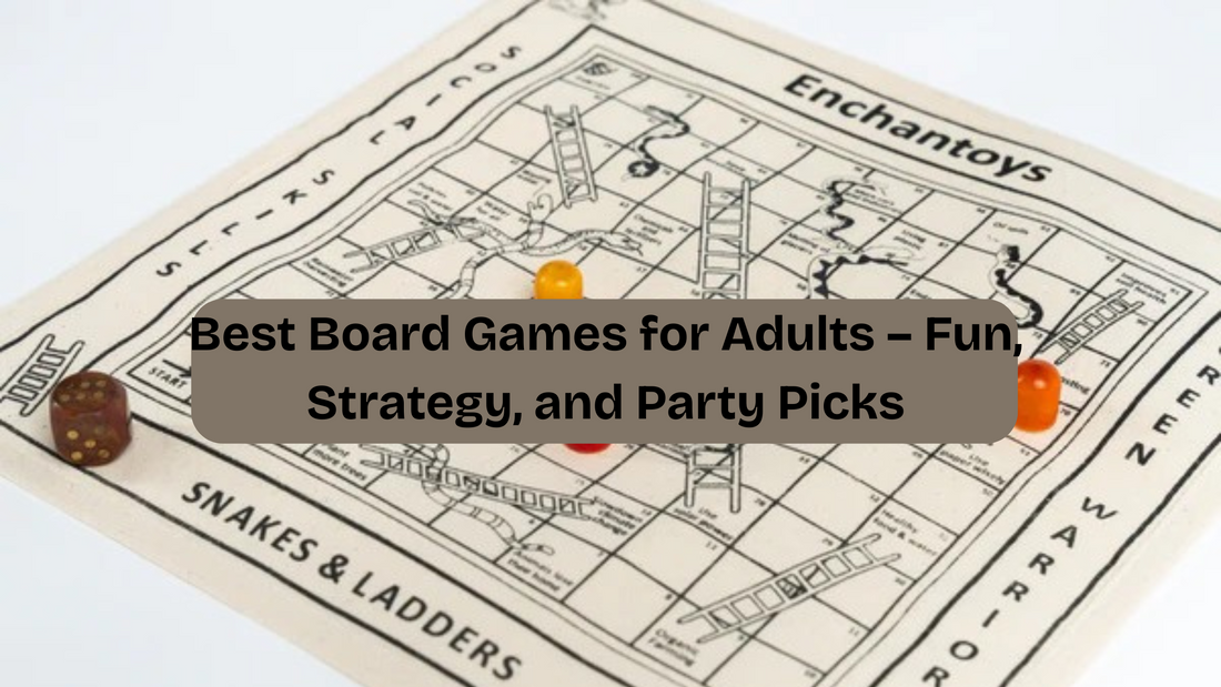 Best Board Games for Adults – Fun, Strategy, and Party Picks