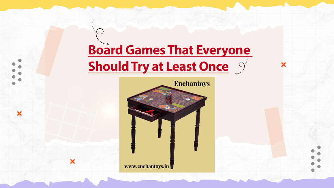 Board Games That Everyone Should Try at Least Once