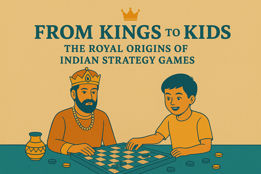 From Kings to Kids: The Royal Origins of Indian Strategy Games